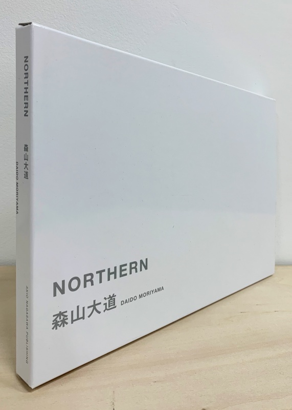 森山大道 DAIDO MORIYAMA NORTHERN PRESS 新聞 DAIDO MORIYAMA: Northern at SIX published by Comme des Garcons森山
