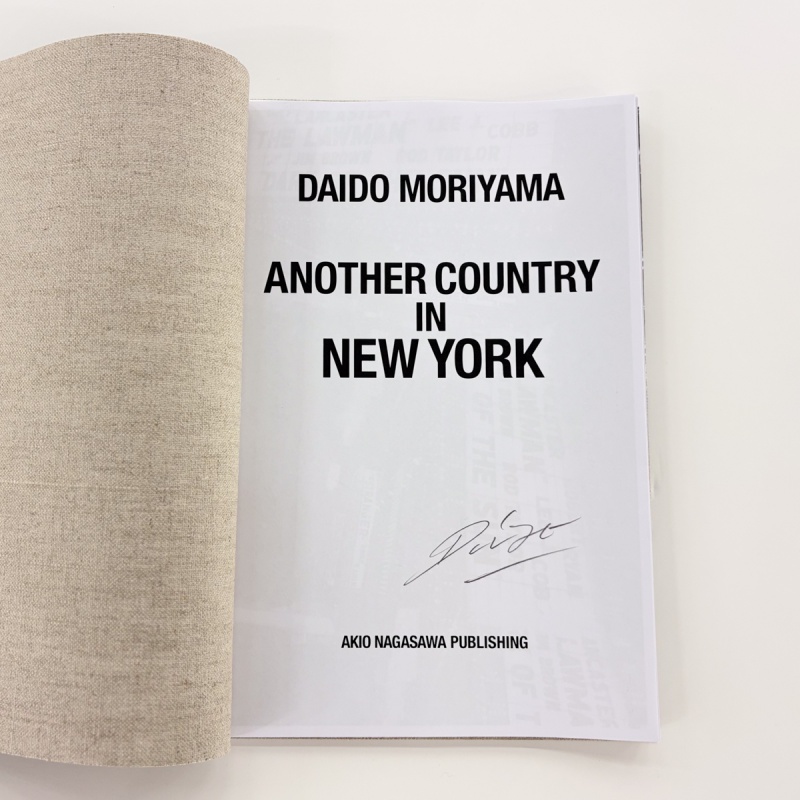 森山大道　another country in new york ANOTHER COUNTRY IN NEW YORK (New Edition) - Daido MORIYAMA | AKIO